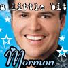 A Little Bit Mormon